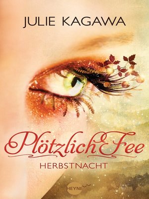 cover image of Plötzlich Fee - Herbstnacht